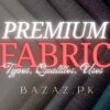 Premium Fabrics